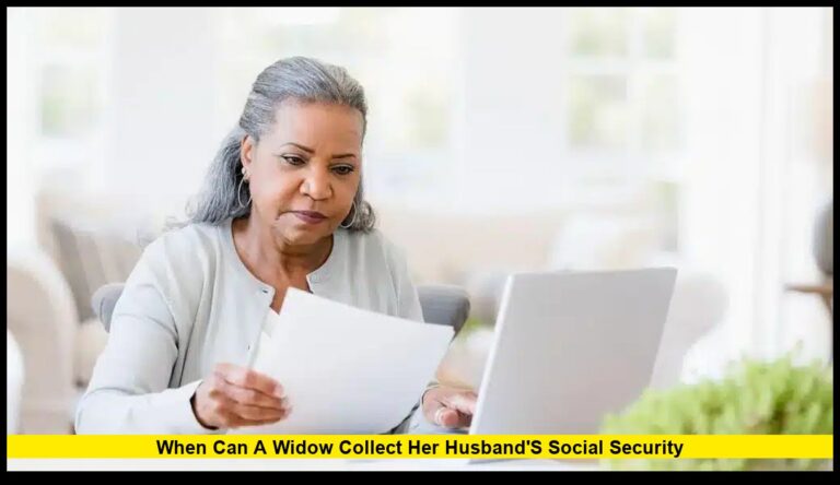 When Can a Widow Collect Her Husband’s Social Security: 2025 Updates Explained