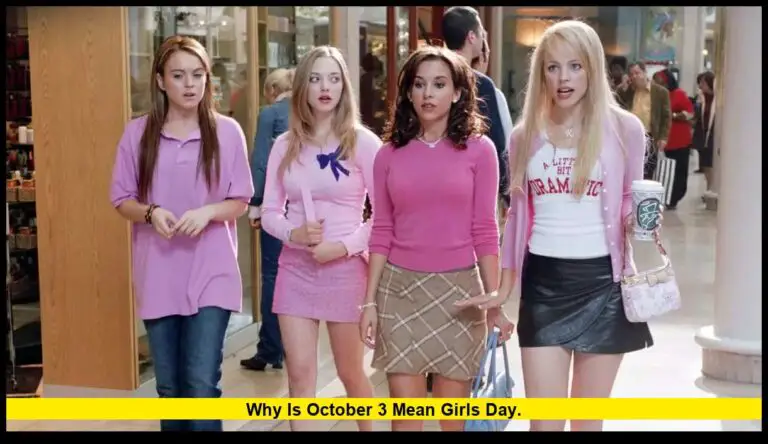 Why is October 3 mean girls day