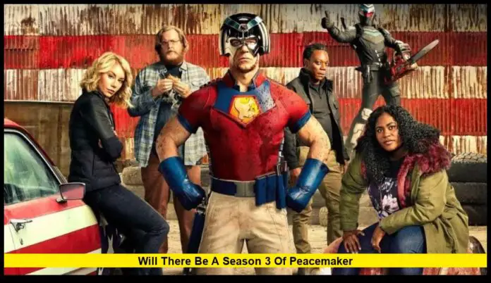 Will There Be a Season 3 of Peacemaker Will There Be a Season 3 of Peacemaker: Updates, Creator Hints, and What to Expect