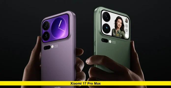 Xiaomi 17 Pro Max Xiaomi 17 Pro Max