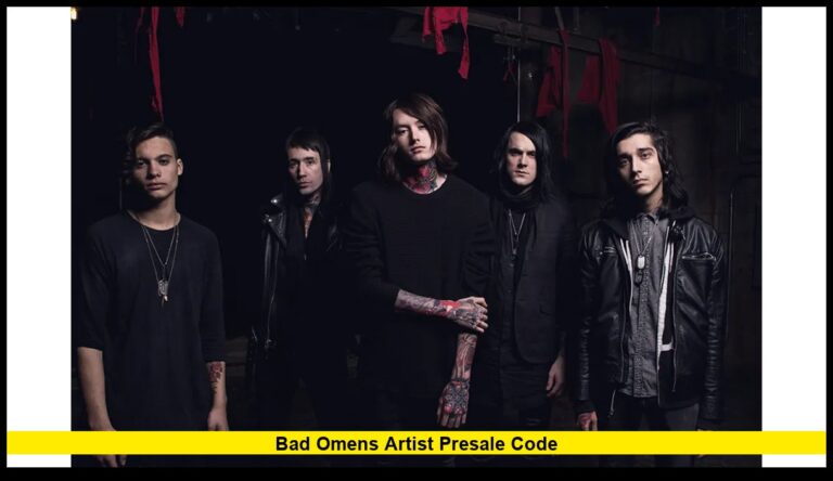 Bad Omens Artist Presale Code: What Fans Need to Know