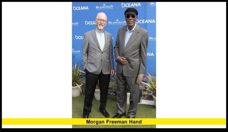 What’s Going On With Morgan Freeman Hand: The Latest Update