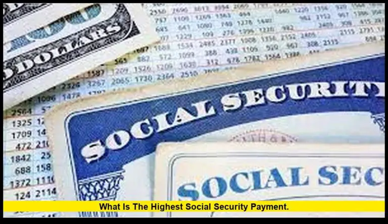 what is the highest Social Security payment