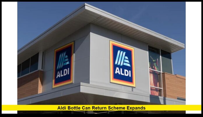 Aldi Bottle Can Return Scheme Expands Aldi Bottle Can Return Scheme Expands Across the U.S.: What Shoppers Need to Know
