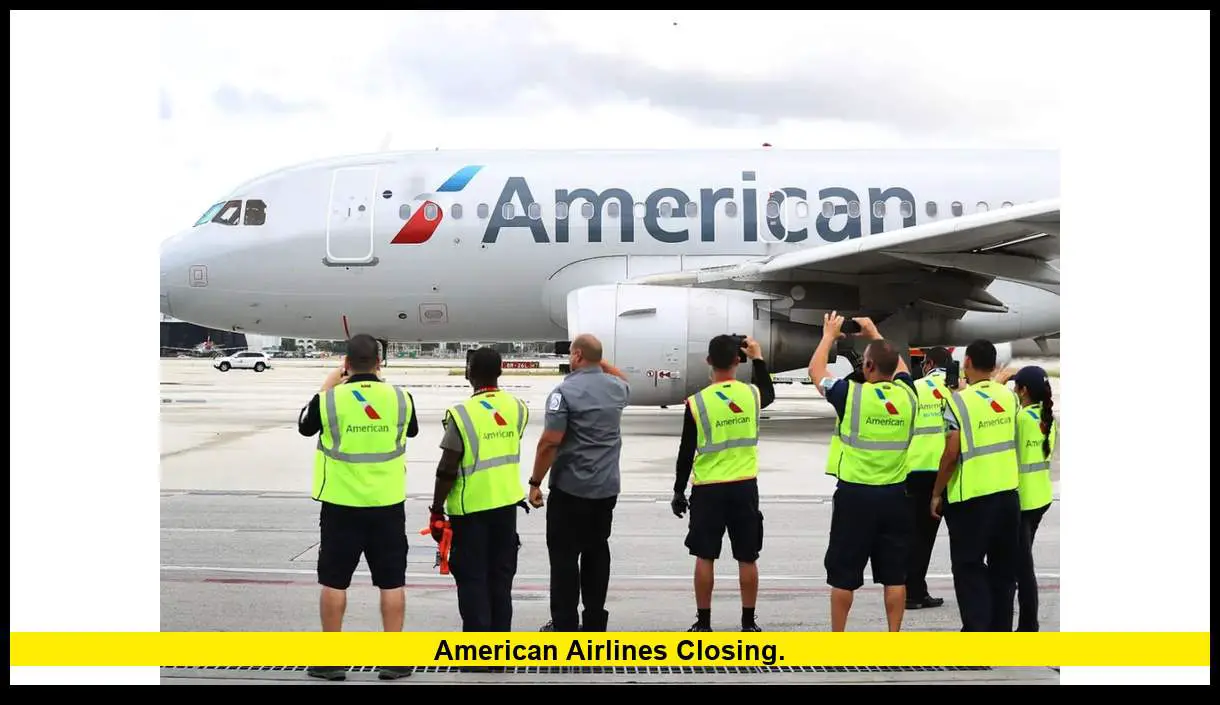 American Airlines Closing: What’s Really Happening With the Airline