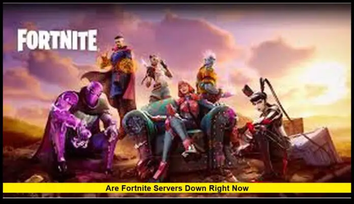 Are Fortnite Servers Down Right Now Here’s What Players Need to Know