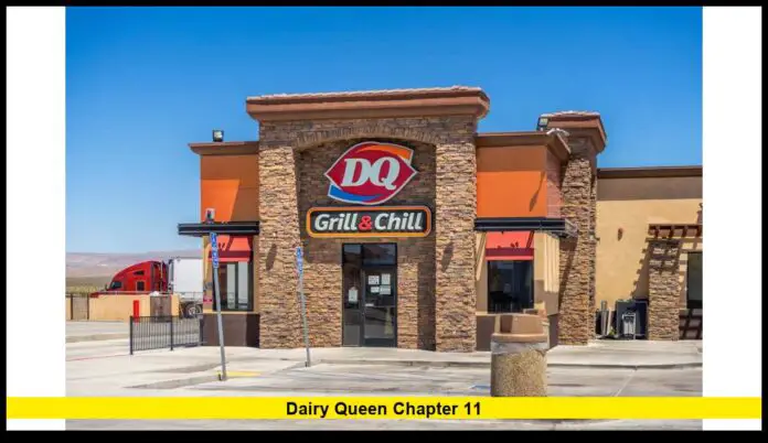 Dairy Queen Chapter 11 Current Status and Verified Updates in 2025