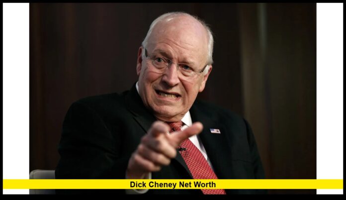 Dick Cheney Net Worth Inside the Fortune of America’s Former Vice President