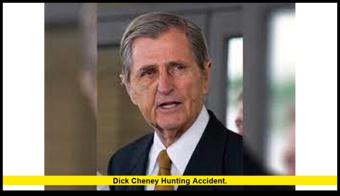 Dick Cheney hunting accident. Dick Cheney hunting accident
