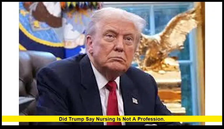 Did Trump say nursing is not a profession