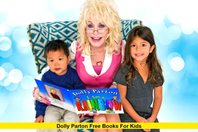Dolly Parton Free Books for Kids Dolly Parton Free Books for Kids