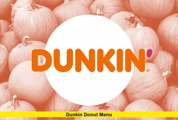 Dunkin Donut Menu