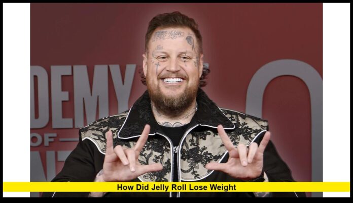 How Did Jelly Roll Lose Weight The Latest Verified Updates on His Health Journey