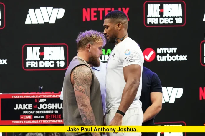 Jake Paul Anthony Joshua. Jake Paul Anthony Joshua