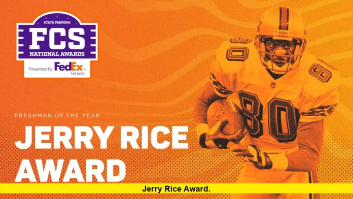 Jerry Rice Award. Jerry Rice Award