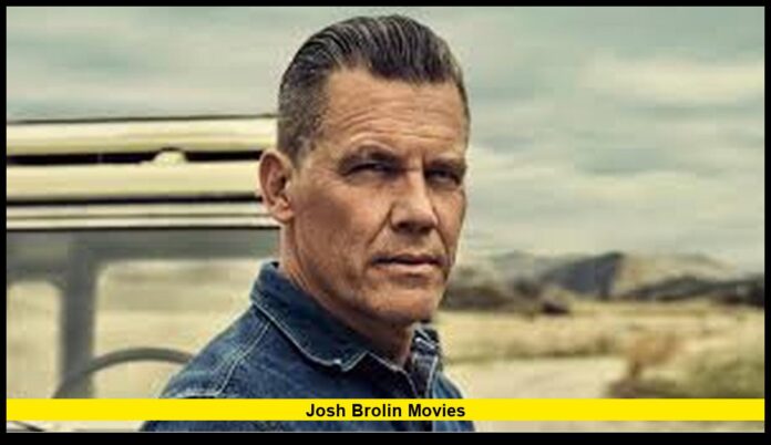 Josh Brolin Movies Latest Roles, Career Highlights, and What’s Next in 2025