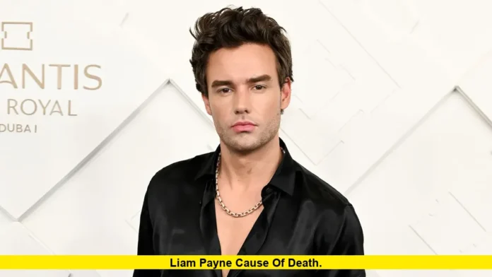 Liam Payne Cause of Death