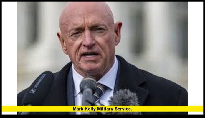 Mark Kelly military service.