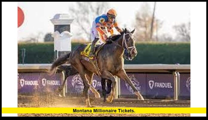 Montana Millionaire tickets