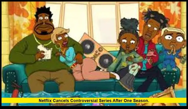 Netflix Cancels Controversial Series After One Season.