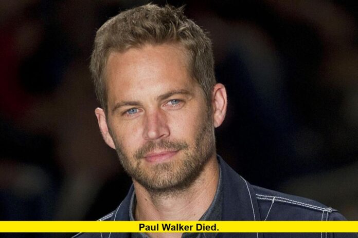 Paul Walker Died