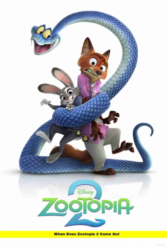 When Does Zootopia 2 Come Out