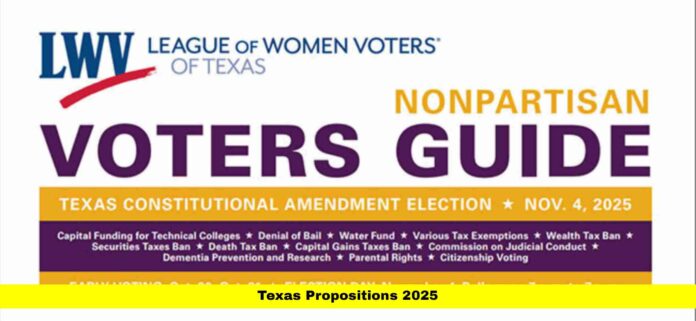 Texas Propositions 2025 Texas Propositions 2025