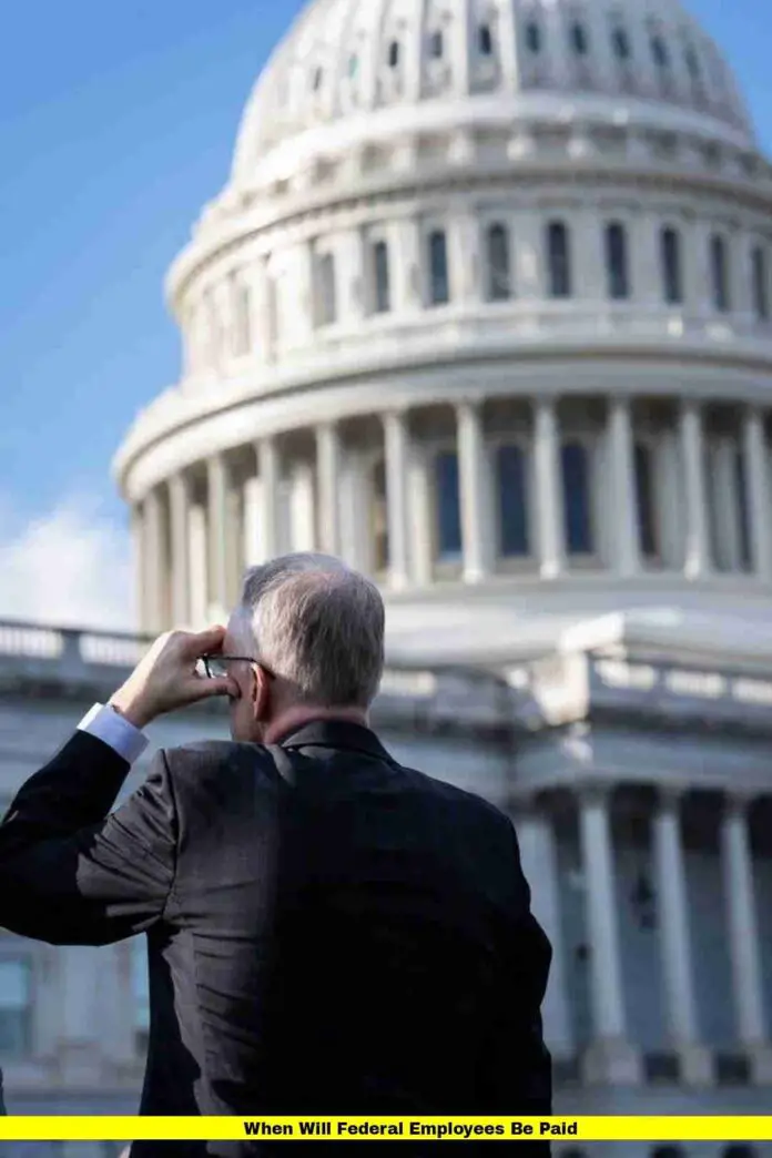 When Will Federal Employees Be Paid When Will Federal Employees Be Paid