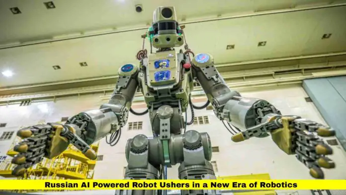 Russian AI Powered Robot Ushers in a New Era of Robotics Russian AI Powered Robot Ushers in a New Era of Robotics
