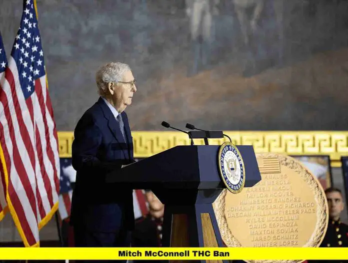 Mitch McConnell THC Ban Mitch McConnell THC Ban