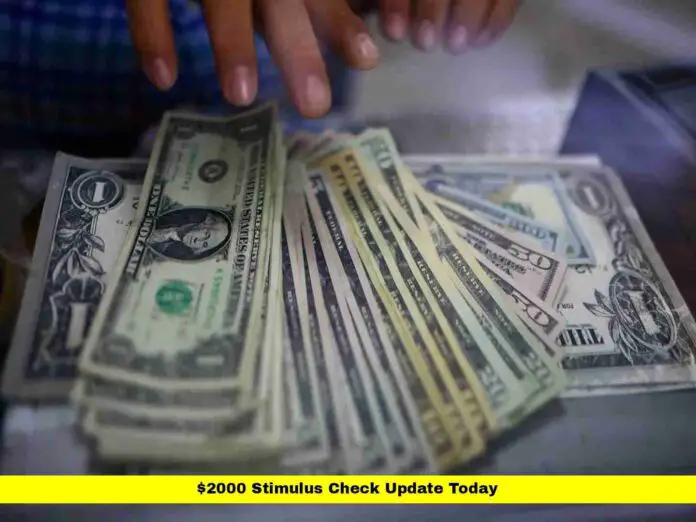 $2000 Stimulus Check Update Today $2000 Stimulus Check Update Today