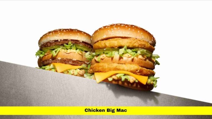 Chicken Big Mac Chicken Big Mac