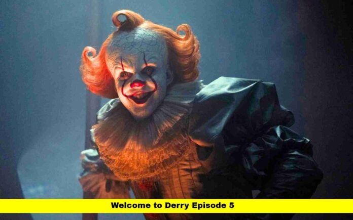 Welcome to Derry Episode 5 Welcome to Derry Episode 5