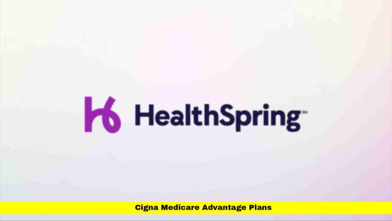 Cigna Medicare Advantage Plans