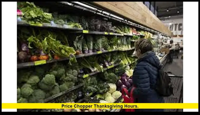Price Chopper Thanksgiving hours.