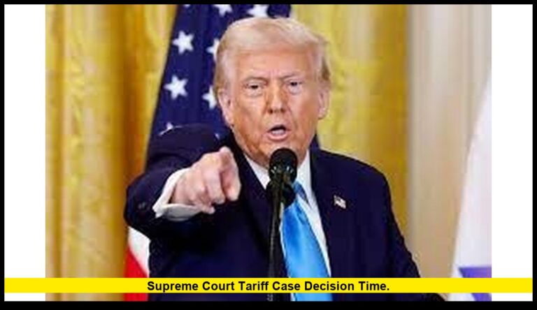 Supreme Court tariff case decision time