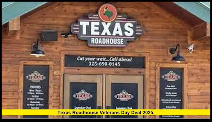 Texas Roadhouse Veterans Day Deal 2025. Texas Roadhouse Veterans Day Deal 2025