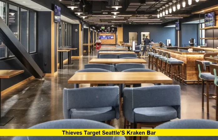 Thieves Target Seattle’s Kraken Bar