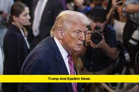 Trump and Epstein News