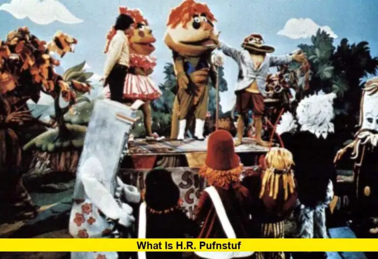 What Is H.R. Pufnstuf
