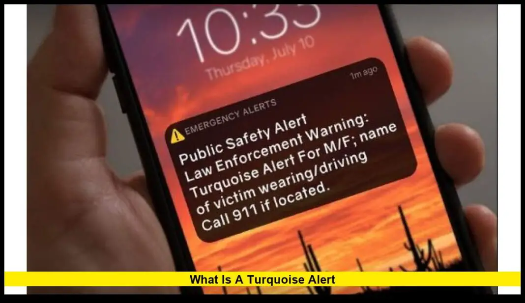 What Is a Turquoise Alert: Understanding the New Emergency Notification ...
