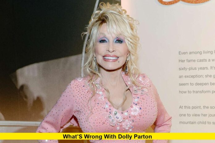 What’s Wrong with Dolly Parton What’s Wrong with Dolly Parton