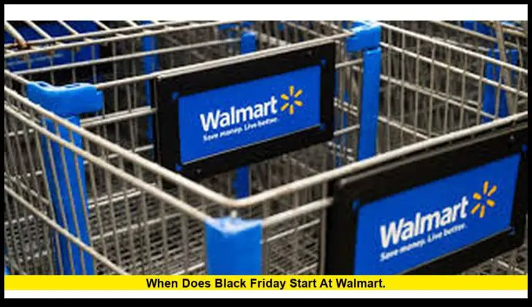 When does Black Friday start at Walmart.