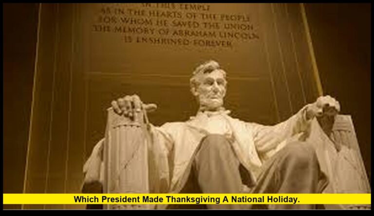 Which president made Thanksgiving a national holiday