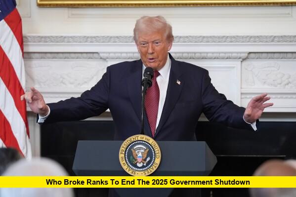 Who Broke Ranks to End the 2025 Government Shutdown