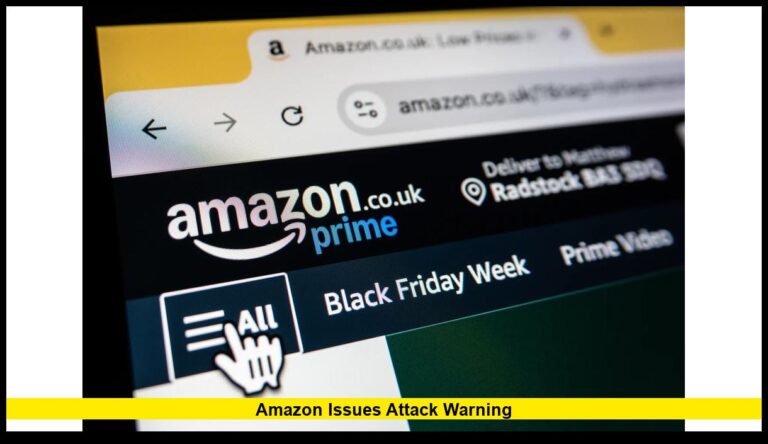 Amazon Issues Attack Warning Amid Rising Scam Attempts Targeting U.S. Shoppers