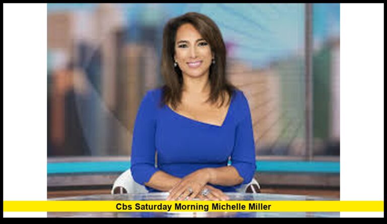 CBS Saturday Morning Michelle Miller: A Major On-Air Goodbye as the Show Faces Change