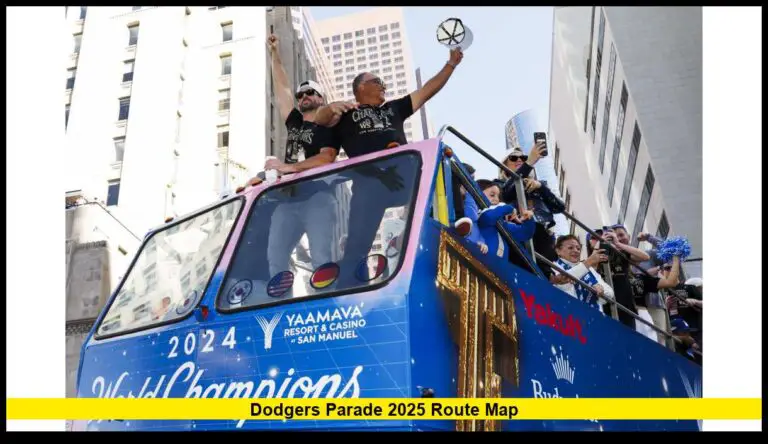 Dodgers Parade 2025 Route Map: Everything You Need to Know