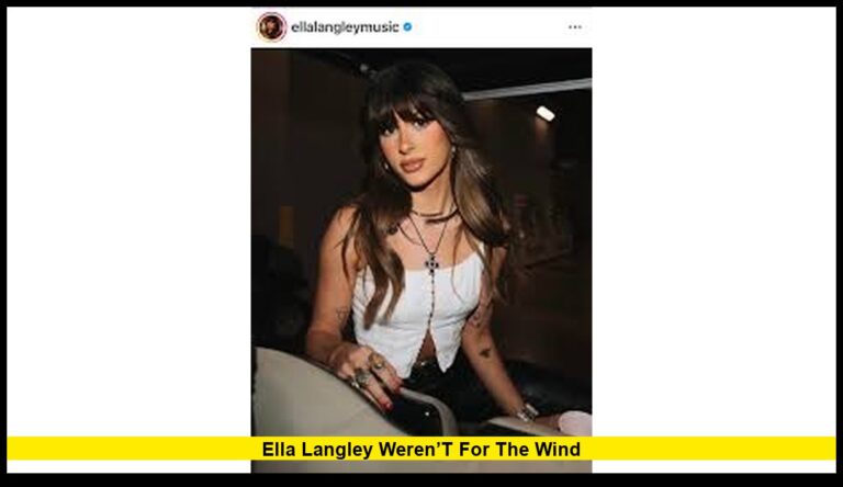 Ella Langley Weren’t for the Wind: The Latest Milestones and Impact of Her Breakout Hit