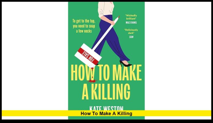 how to make a killing
